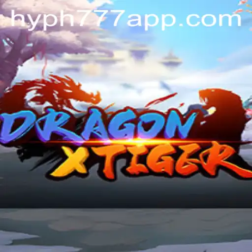 Exploring DragonXTiger: The Thrills and Strategies of HYPH777 APP's Latest Game Sensation