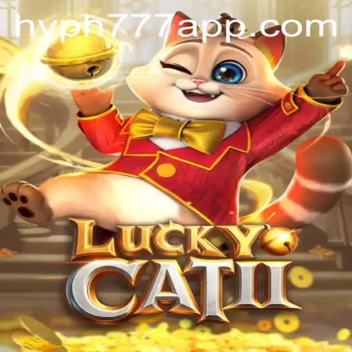 Unveiling the Adventure of LuckyCatII and the Integration of the HYPH777 APP