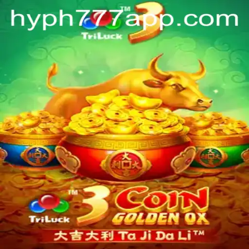 Exploring the Fascinating World of 3CoinGoldenOX on HYPH777 APP