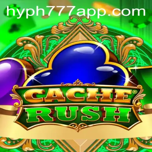CacheRush: Discover the Thrills of HYPH777 APP's Latest Game Sensation