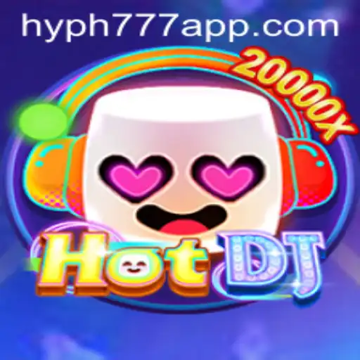Exploring the Exciting World of HotDJ and HYPH777 APP